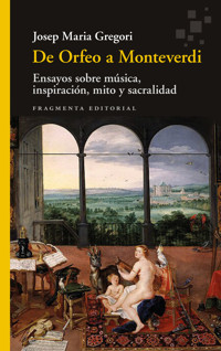 De Orfeo a Monteverdi - Josep Maria Gregori - ebook