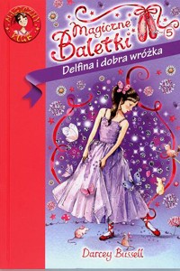 Delfina i dobra wróżka - Darcey Bussell - ebook