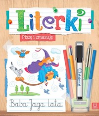 Literki Piszę i zmazuję - Bator Agnieszka - książka