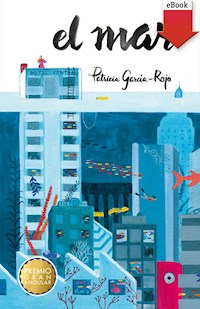 El mar - Patricia García-Rojo Cantón - ebook