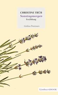 Sonntagmorgen - Christine Trüb - ebook