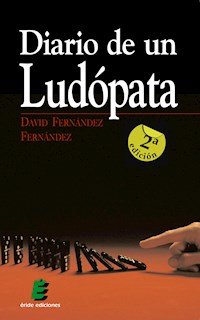 Diario de un ludópata - David Fernández Fernández - ebook