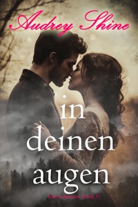In deinen Augen (Forever Fairview – Band 5) - Audrey Shine - ebook