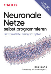 Neuronale Netze selbst programmieren - Tariq Rashid - ebook