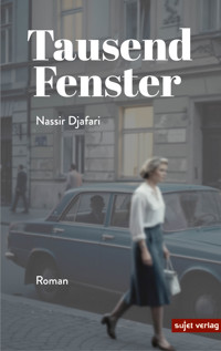 Tausend Fenster - Nassir Djafari - ebook