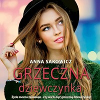 Grzeczna dziewczynka - Anna Sakowicz - ebook + audiobook + książka