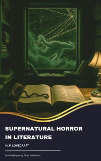 Supernatural Horror in Literature - H.P. Lovecraft - ebook