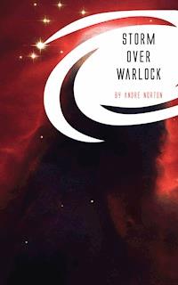Storm Over Warlock - Andre Norton - ebook