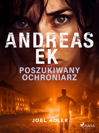 Poszukiwany ochroniarz - Andreas Ek - ebook + audiobook