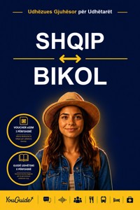 The Language Guide for Travelers - Albanian to Bikol - YouGuide - ebook