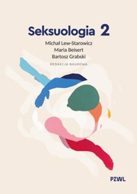 Seksuologia tom 2 - Grabski Bartosz, Beisert Maria, Lew-Starowicz Michał - książka