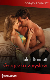 Gorączka zmysłów - Jules Bennett - ebook