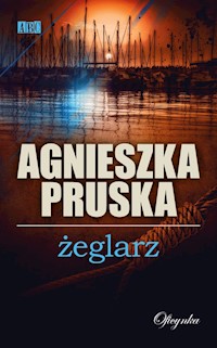 Żeglarz - Agnieszka Pruska - książka