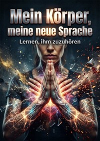 Mein Körper, meine neue Sprache - Patrick Seidel - ebook