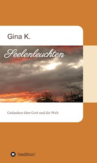 Seelenleuchten - Gina K. - ebook