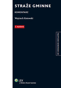 Straże gminne Komentarz - Wojciech Kotowski - książka