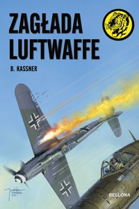 Zagłada Luftwaffe - Kassner B. - ebook + audiobook + książka