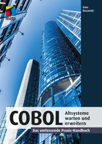 COBOL - Altsysteme warten und erweitern - Uwe Rozanski - ebook
