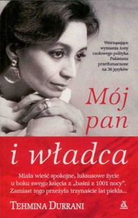 Mój pan i władca - Tehmina Durrani - ebook