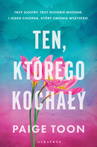 Ten, którego kochały - Paige Toon - ebook + audiobook + książka