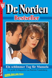 Ein schlimmer Tag für Manuela - Vandenberg Patricia - ebook