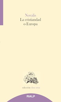 La cristiandad o Europa - Novalis - ebook
