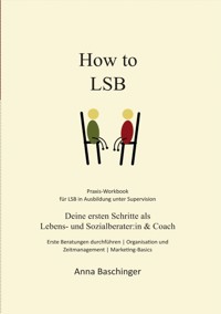 How to LSB - Anna Baschinger - ebook