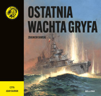 Ostatnia wachta Gryfa - Damski Zbigniew - ebook + audiobook + książka