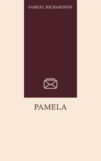 Pamela - Samuel Richardsøn - ebook