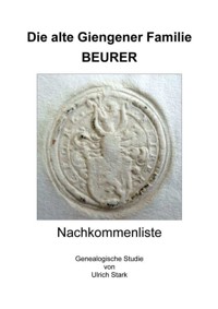 Die alte Giengener Familie BEURER - Ulrich Stark - ebook