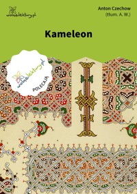 Kameleon - Anton Czechow - ebook