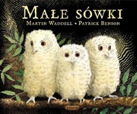 Małe sówki - Martin Waddell - książka