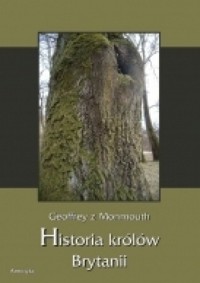 Historia królów Brytanii - Geoffrey z Monmouth - ebook
