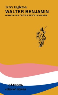 Walter Benjamin - Eagleton Terry - ebook