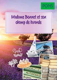 Madame Bonnet et son champ de lavande magique -  - książka