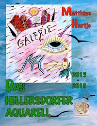 Hellersdorfer Aquarelle - Matthias Hartje - ebook