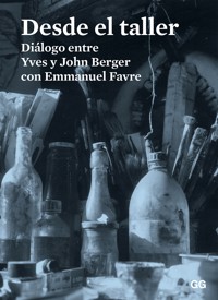 Desde el taller - Berger John - ebook