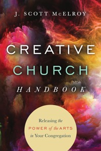 Creative Church Handbook - J. Scott McElroy - ebook