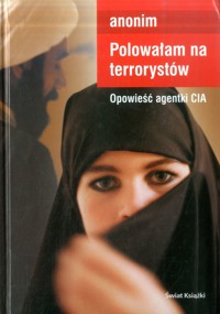 Polowałam na terrorystów - Rita Katz - ebook