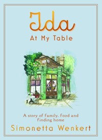 Ida At My Table - Simonetta Wenkert - ebook