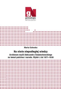 Na niwie niepodległej wiedzy - Cichocka Marta - książka