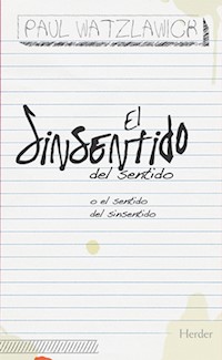 El sinsentido del sentido - Paul Watzlawick - ebook