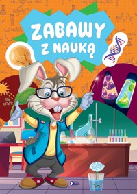 Zabawy z nauką - zbiorowa praca - książka