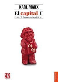 El capital. Crítica de la economía política. Tomo II, libro II - Karl Marx - ebook