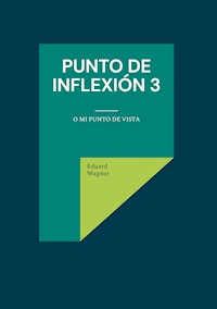 Punto de inflexión 3 - Wagner Eduard - ebook