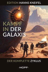 Kampf in der Galaxis - Hanns Kneifel - ebook