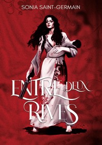 Entre deux rives - Sonia Saint-Germain - ebook