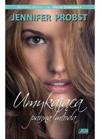 Umykająca panna młoda - Jennifer Probst - ebook + książka