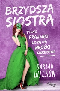 Brzydsza siostra - Wilson Sariah - książka