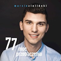 77 moc przebaczenia - Marcin Zieliński - audiobook